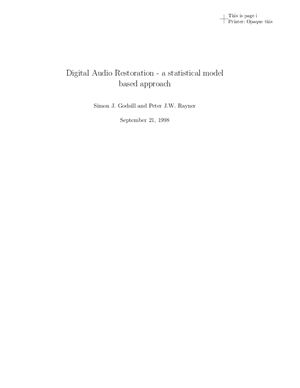 Godsill S.J. and Rayner P.J.W. Digital Audio Restoration - a Statistical Model Based Approach