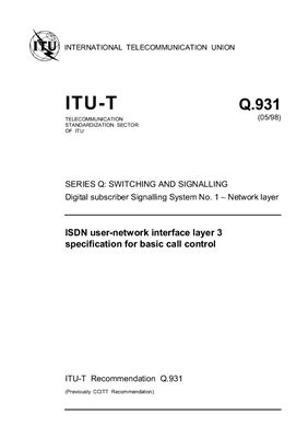 ITU-T Q.931 Series Q: Switching and Signalling. Digital subscriber Signalling System No. 1 - Network layer