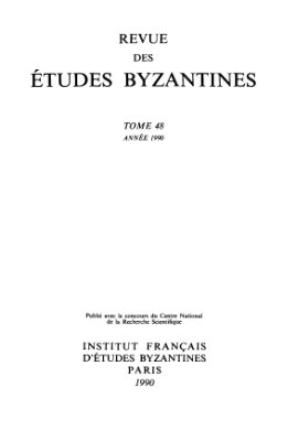 Revue des études Byzantines 1990 №48