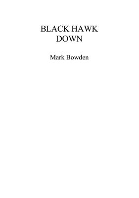 Bowden M. Black Hawk Down