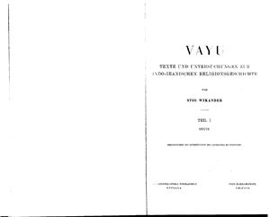 Wikander Stig. Vayu: Texte und Untersuchungen zur Indo-iranischen Religionsgeschichte