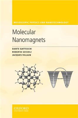 Gatteschi D. et al. Molecular Nanomagnets