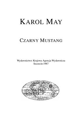 May Karol. Czarny Mustang