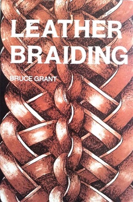 Grant Bruce. Leather Braiding