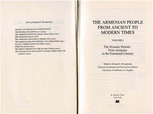 Hovannisian Richard G. (editor) The Armenian People From Ancient to Modern Times, Volume I: The Dynastic Periods: From Antiquity to the Fourteenth Century