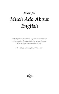 Todd Richard Watson. Much Ado About English