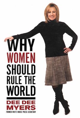 Myers D.D. Why Women Should Rule the World