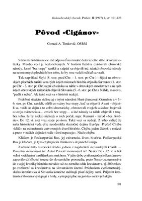Timkovic G.A., Povod Ciganov