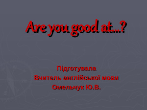 Are you good at. . .? Presentation