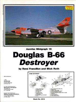 Francillon Rene, Roth Mick. Aerofax Minigraph 19. Douglas B-66 Destroyer