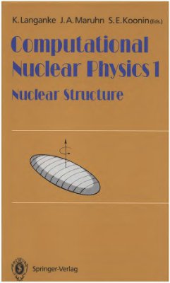 Langanke K. Computational Nuclear Physics 1: Nuclear Structure