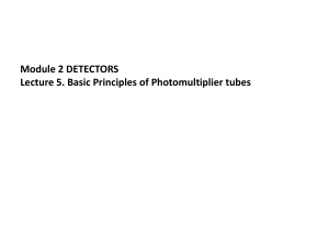 Basic Principles of Photomultiplier tubes