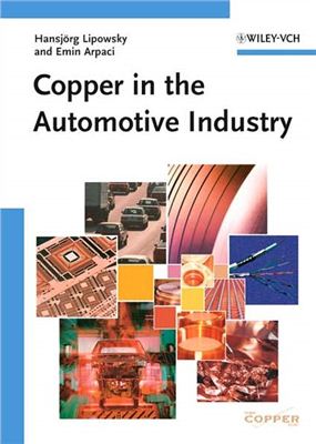 Lipowsky H. and Arpaci E. Copper in the Automotive Industry