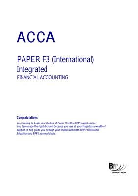 ACCA F3 Integrated Financial Accounting course companion, BPP Publishing