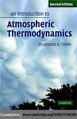 Tsonis A. An Introduction to Atmospheric Thermodynamics