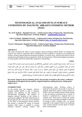 Kadhum A.H., Hamad Y.M., Mohammad N.K. Technological analysis of flat surface conditions by magnetic abrasive finishing method (MAF)