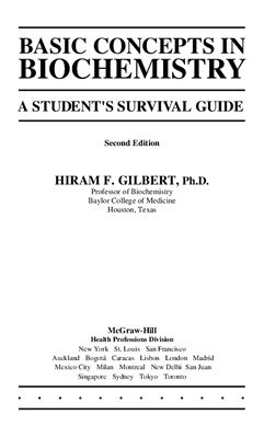 Hiram F. Gilbert. Basic concepts in biochemistry. A students survival guide