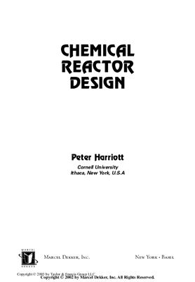 Harriott P. Chemical reactor design