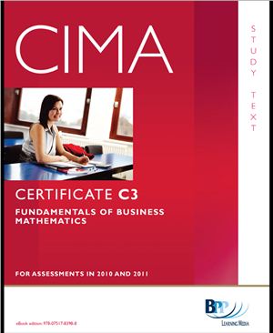 CIMA - C3 Fundamentals Of Business Mathematics