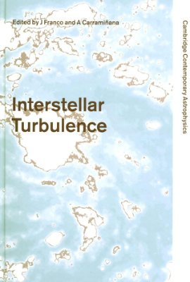 Franco J., Carraminana A. Interstellar Turbulence