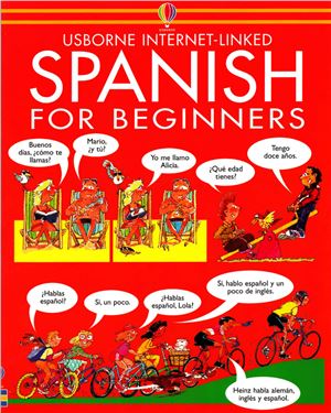 Wilkes A. Spanish for beginners