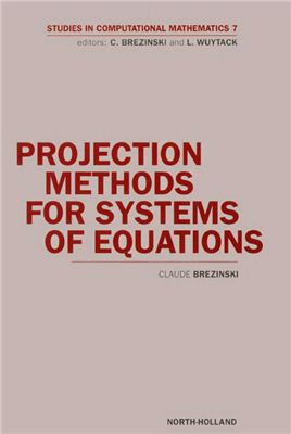 Brezinski C. Projection Methods for Systems of Equations