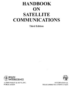 Salomon J. (Coordinator: Chairman). Handbook on Satellite Communications