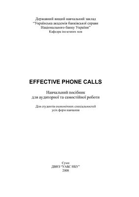 Лещенко О.І., Ходцева А.О. Effective Phone Calls (Ефективне спілкування по телефону)