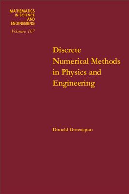 Greenspan D. Discrete Numerical Methods in Physics and Engineering