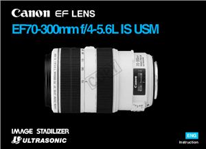 Canon EF 70-300mm f/4-5.6L IS USM. Инструкция