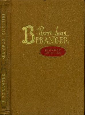 Béranger, Pierre-Jean de. Œuvres choisies