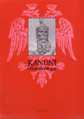 Dom Frano I. (ed.) Kanuni i Skanderbegut / Дом Франо И. (ред.) Законник Скандербега