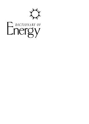 Cleveland C.J., Morris C. Dictionary of Energy