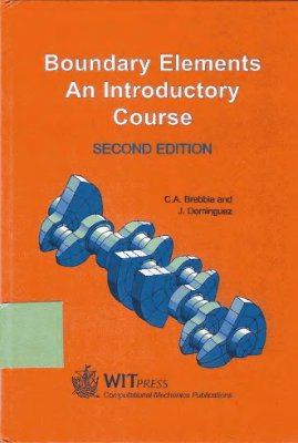 Brebbia C.A., Dominguez J. Boundary elements an introductory course