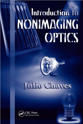 Chaves J. Introduction to Nonimaging Optics