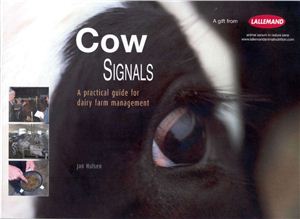 Hulsen Jan. Cow Signals (Сигналы коров). A practical guide for dairy farm management