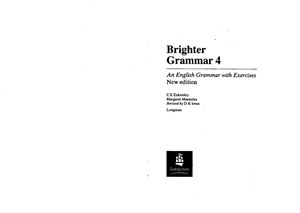 Eckersley C.E., Macaulay M. Brighter Grammar. An English Grammar with Exercises. Volumes 1 - 4