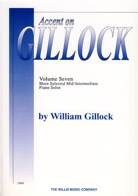 Gillock William. Accent on Gillock. Volume 7