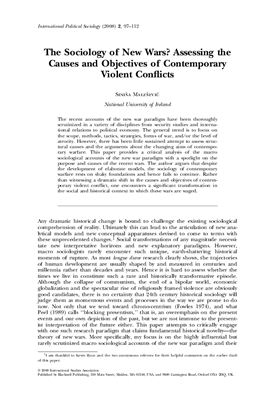 Malesevic S. The Sociology of New Wars? Assessing the Causes and Objectives of Contemporary Violent Conflicts
