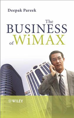 Pareek D. The Business of WiMAX
