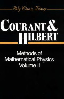 Courant R., Hilbert D. Methods of Mathematical Physics. Vol. 2: Partial Differential Equations