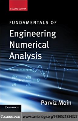 Moin P. Fundamentals of Engineering Numerical Analysis