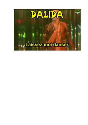 Lopez Rudy. Learn French with - Dalida Laissez-moi danser