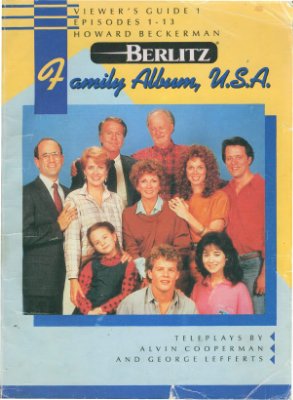 Beckerman H. Family Album, U.S.A. Viewer’s Guide 1. Episodes 1-13