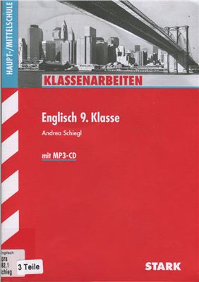 Schiegl A. Klassenarbeiten - Контрольные работы 9 класс