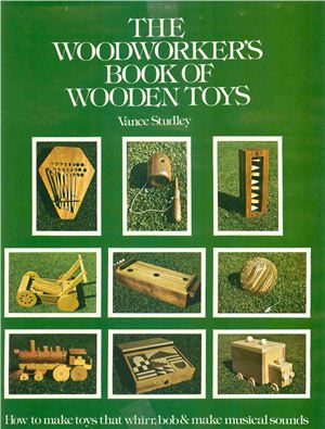 Studley V. The Woodworker's Book of Wooden Toys