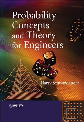 Schwarzlander H. Probability Concepts and Theory for Engineers