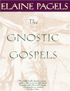 Pagels Elaine. The Gnostic Gospels