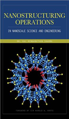 Sharma K. Nanostructuring Operations in Nanoscale Science and Engineering