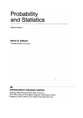 DeGroot, Morris H., and Mark J. Schervish. Probability and Statistics